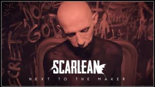 SCARLEAN • "Next To The Maker" [Video-Premiere]