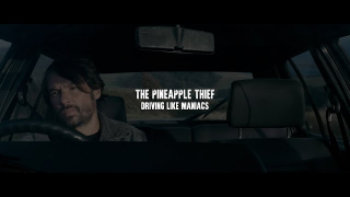 THE PINEAPPLE THIEF • "Driving Like Maniacs"