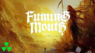 FUMING MOUTH • "Master Of Extremity" (Audio)