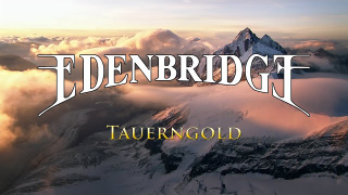 EDENBRIDGE • "Tauerngold" (Lyric Video)