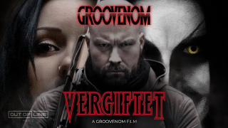 GROOVENOM • "Vergiftet feat. Vanessa Katakalos"