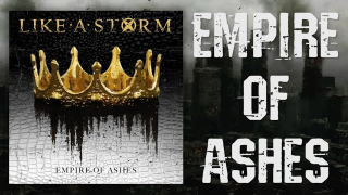 LIKE A STORM • "Empire of Ashes" (Lyric Video)