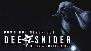 Dee Snider "Down But Never Out"