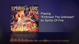 SPIRITS OF FIRE (Caffery, Di Giorgio, Zonder, & Lione) "Embrace The Unknown" (Audio)