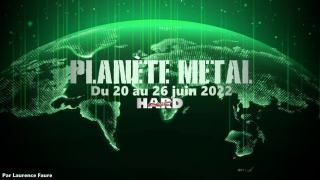 PLANÈTE METAL On refait l'actu du 20 au 26 juin