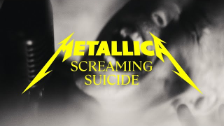 METALLICA "Screaming Suicide"