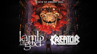 LAMB OF GOD & KREATOR "State Of Unrest", un single en commun pour leur tournée européenne
