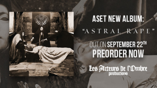 ASET Premier single extrait de l’album "Astral Rape"