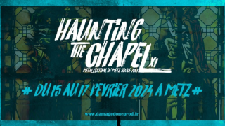 HAUNTING THE CHAPEL 2024 11e édition les 16 & 17 février aux trinitaires de Metz