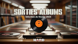 SORTIES D'ALBUMS 2024 Quelques-unes des sorties d'albums attendues pour février