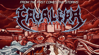CAVALERA "From The Past Comes The Storms"