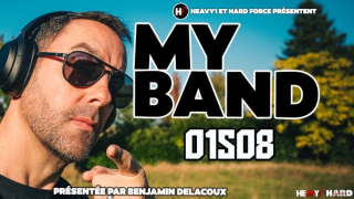 MY BAND #1 - Saison 8 L'émission consacrée à la scène indépendante sur HEAVY1