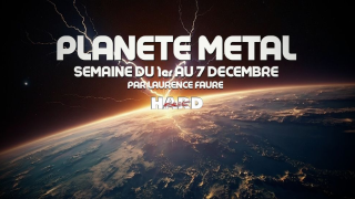 PLANÈTE METAL On refait l'actu du 1er au 7 décembre 2025