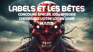 LABELS ET LES BÊTES Concours spécial 100e épisode !