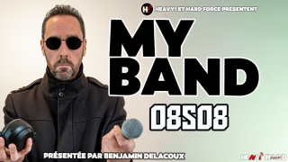 MY BAND #8 - Saison 8 L'émission consacrée à la scène indépendante sur HEAVY1