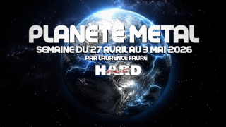 PLANÈTE METAL On refait l'actu du 27 avril au 3 mai 2026