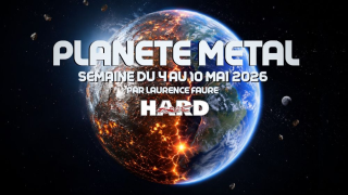 PLANÈTE METAL On refait l'actu du 4 au 10 mai 2026