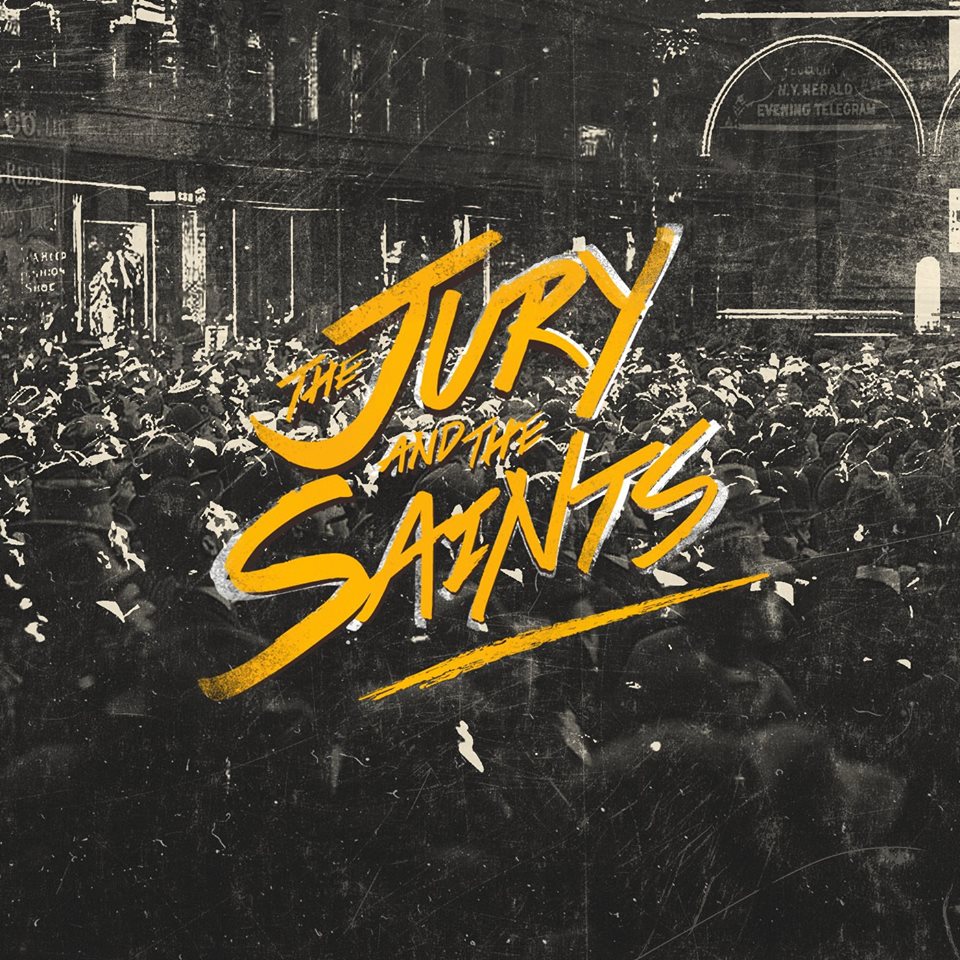 The Jury And The Saints