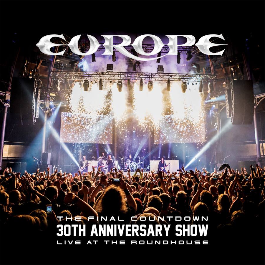 The Final Countdown 30th Anniversary Show - Live at the Roundhouse