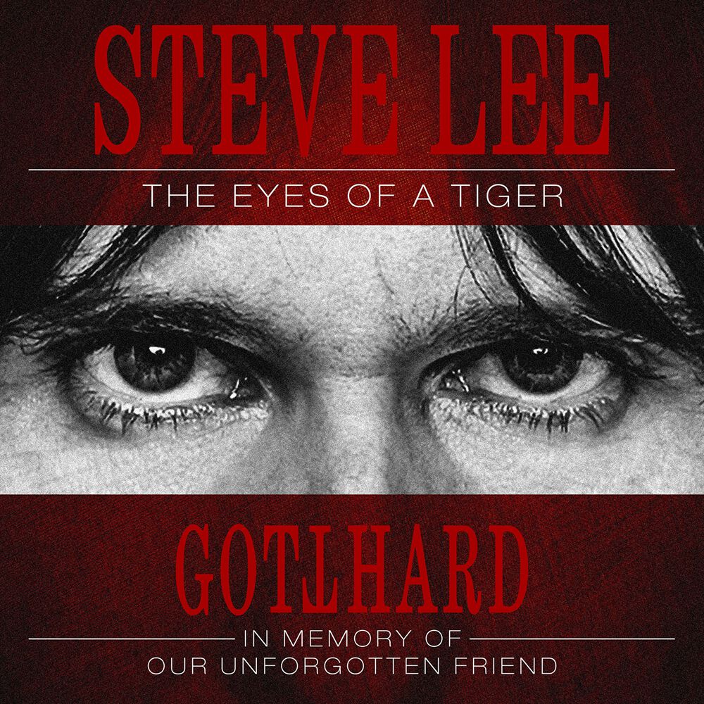 Steve Lee - The Eyes Of A Tiger: In Memory Of Our Unforgotten Friend!