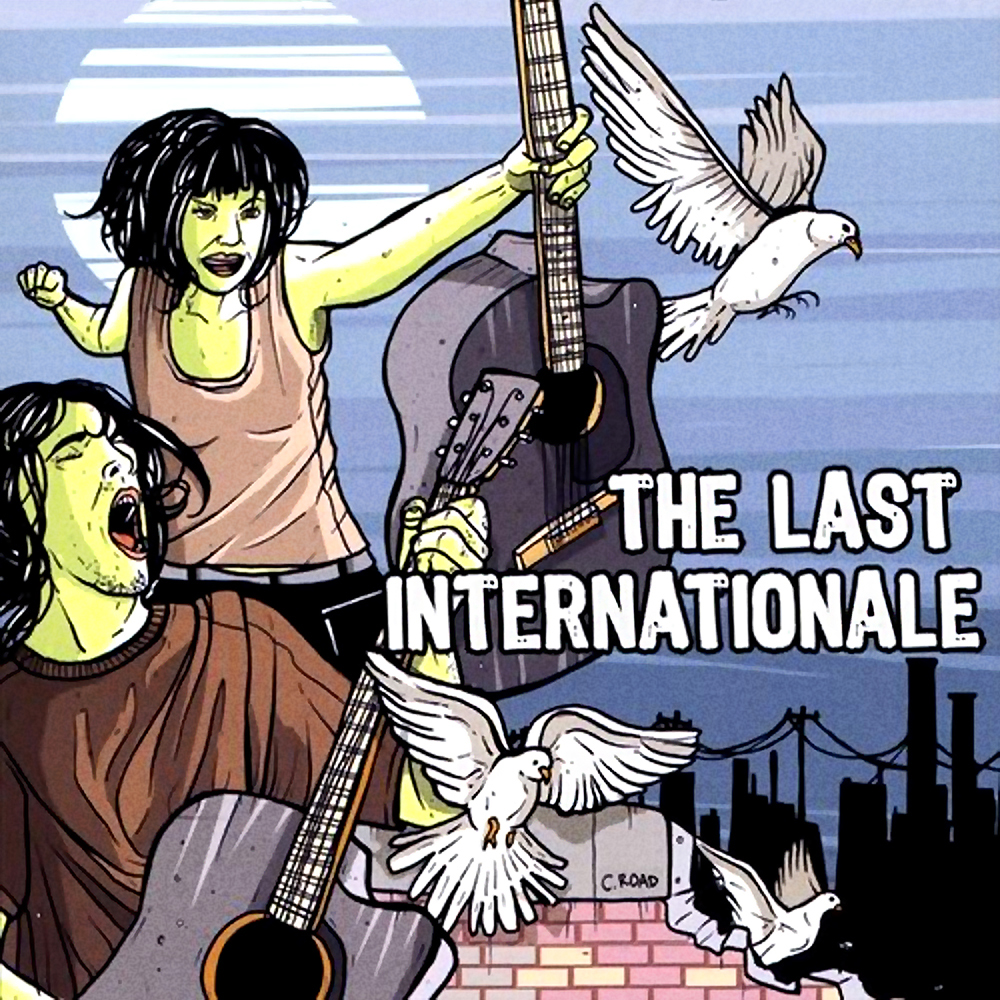 The Last Internationale