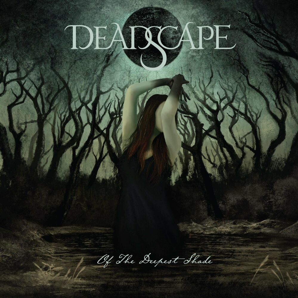 Of The Deepest Shade