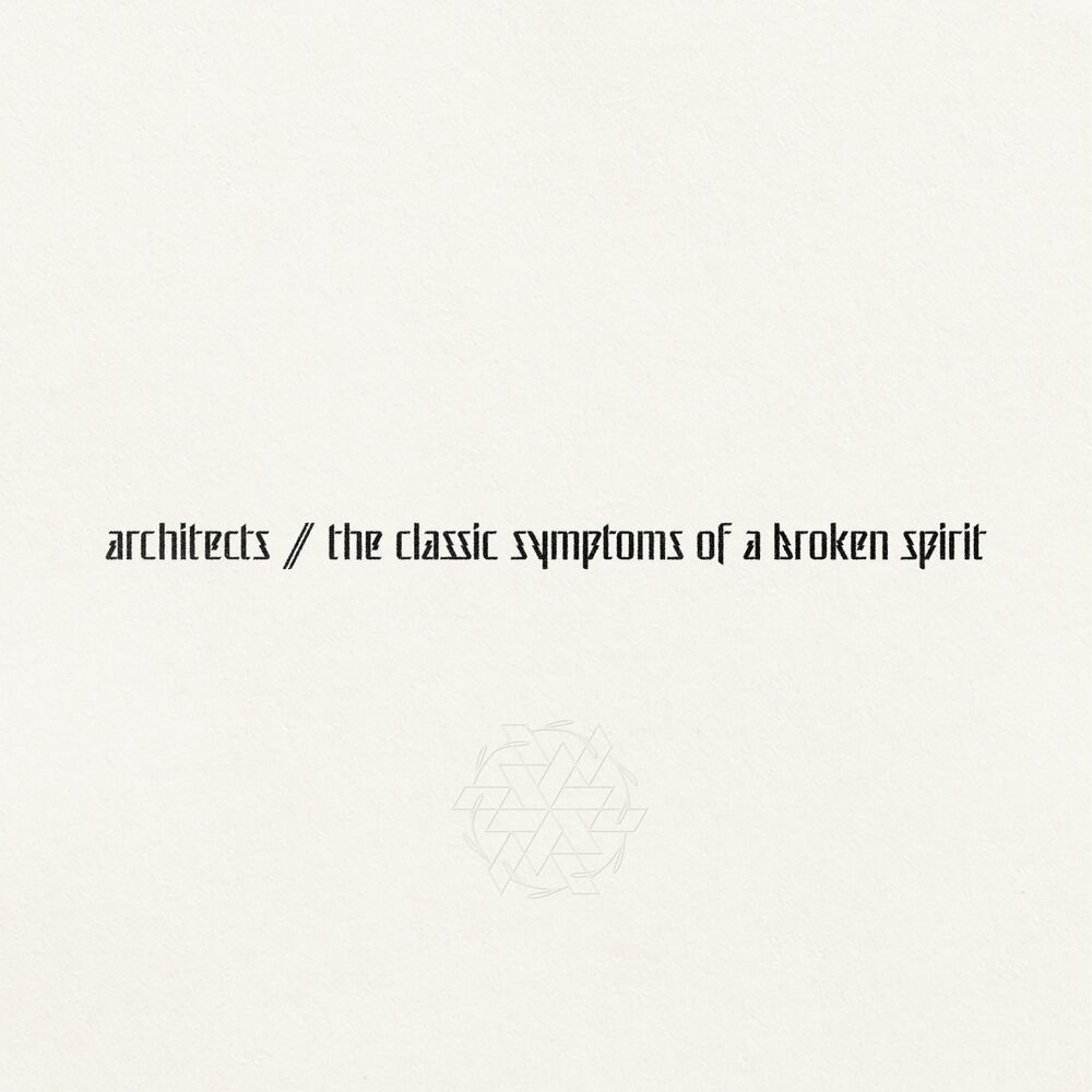 The Classic Symptoms Of A Broken Spirit