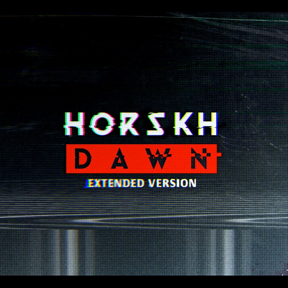 Dawn Extended Version