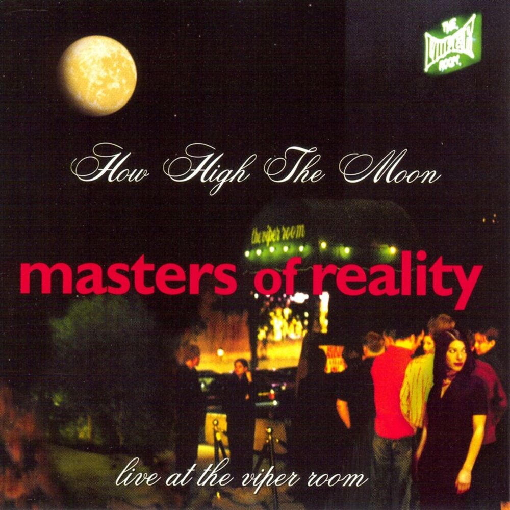 How High The Moon (Live At The Viper Room)