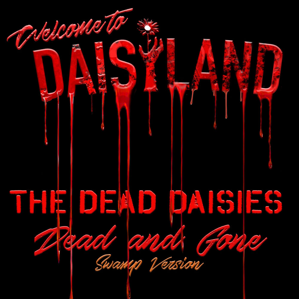 Dead and Gone