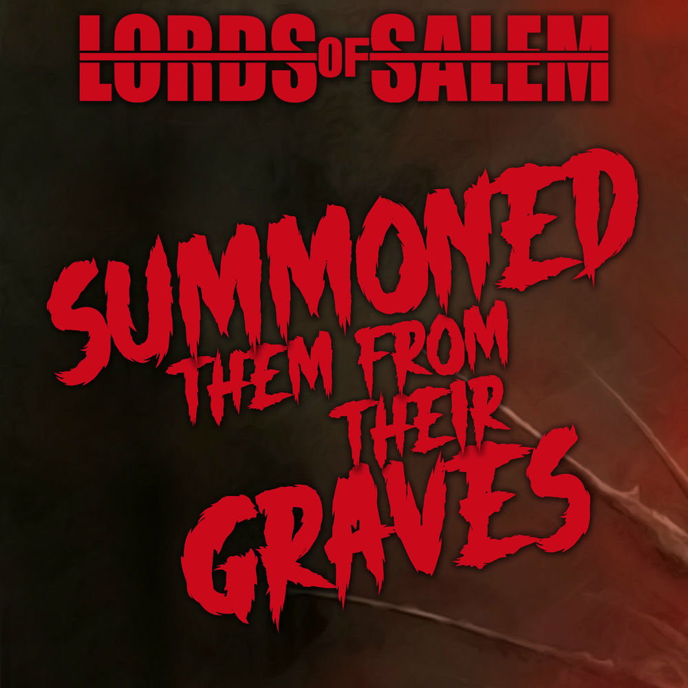Summoned Them From Their Graves