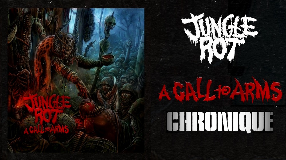 JUNGLE ROT "A Call To Arms"