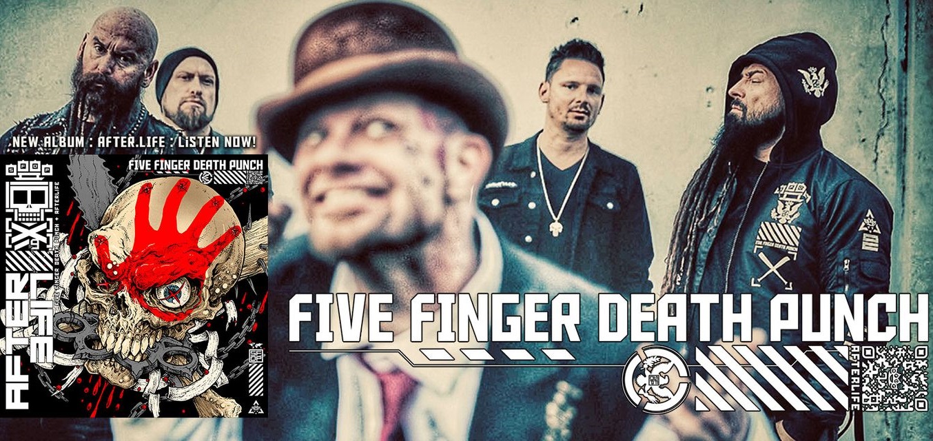 FIVE FINGER DEATH PUNCH "AfterLife"